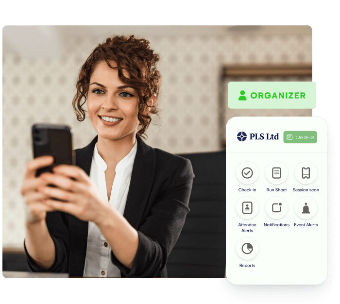 Organize your events on the go with an app dedicated to your team Organize your events on the go with an app dedicated to your team