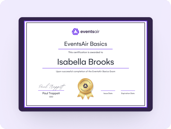 EventsAir Training Certification - Your recognized EventsAir certification