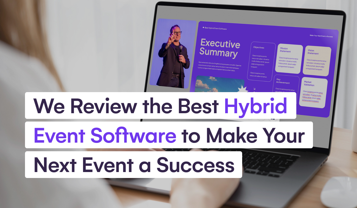 We Review the Best Hybrid Event Software to Make Your Next Event a Success We Review the Best Hybrid Event Software to Make Your Next Event a Success