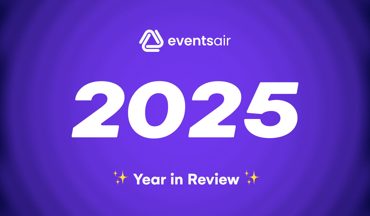 EventsAir Wrapped 2025_ A year to remember1